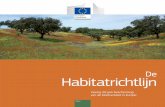 De Habitatrichtlijn - European Commission...De foto’s zijn auteursrechtelijk beschermd en mogen niet worden gebruikt zonder voorafgaande toestemming van de fotograaf. Printed in