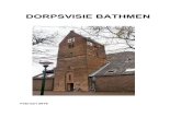 dorpsvisie Bathmen versie 1.5.2. dec 2015 · Bathmen heeft onder meer het dorpsplatform Bathmen, de BelangenVereniging Bathmen en de Vereniging Bathmense Ondernemers die de belangen