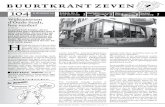 BUURTKRANT ZEVEN - Wijkcentrum d'Oude Stadt · 2014. 9. 19. · BUURTKRANT ZEVEN | SEPTEMBER2014 | No. 104 | 4 Hans Kemna: ‘Altijd doorgaan.’ tekst en foto: Liset Peters Hans