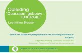 Verantwoordelijke Afd. duurzame stad, energie en klimaat...2014/10/02  · Stand van zaken en perspectieven van de energiesituatie in het BHG Virginie Leclercq, Leefmilieu Brussel-BIM
