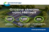 Groene stroom voor Herselt - Greenergy... Groene stroom voor Herselt 8.000 TON CO2 JAARLIJKS UITGESPAARD = 4.500 AUTO’S MINDER IN HET VERKEER 6.000 GEZINNEN JAARLIJKS VOORZIEN VAN