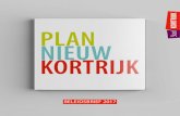 BELEIDSBRIEF 2017 - Kortrijk...Beleidsbrief 2017 Bewoners inspraak geven en betrekken bij het beleid. Dat is de rode draad door het Plan Nieuw Kortrijk. Participatie als prioritaire