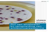 Rol van afvalwater bij verspreiding van antibioticaresistentie · 2018. 4. 16. · 8 Rol van afvalwater bij verspreiding van antibioticaresistentie -STOWA/Stichting RIONED 2018-11