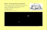 De Interkomeet...De Interkomeet Driemaandelijks tijdschrift van de Jan Paagman Sterrenwacht Pieterse Planetarium Ostaderstraat 28 5721WC Asten Jaargang 2021 nummer 11 Adres: Ostaderstraat
