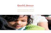 Jaarverslag 2010 · 2020. 6. 16. · Voor u ligt het jaarverslag van stichting Bachi-Amaa van het kalenderjaar 2010. Dit jaar hebben er jaar veel ontwikkelingen plaatsgevonden. Deze