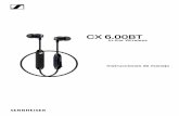 CX 6.00 BT - Sennheiser...Los auriculares CX 6.00BT In-Ear Wireless ofrecen un sonido detallado y graves mejorados con Bluetooth 4.2 y Qualcomm® aptX para un auténtico sonido de