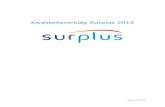Kwaliteitsverslag Surplus 2019...Pagina 3 van 28 1 Inleiding Surplus is per 1 januari 2018 tot stand gekomen uit een fusie tussen de organisaties deBreedonk, Elisabeth en Surplus.