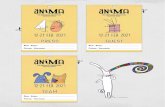 Anima 2020 - Accueil | Anima Festival · 2021. 2. 8. · 40e editie van het Anima festival. Dit ticket geeft je toegang tot je eigen filmzaal waar je alle films op ons platform kan