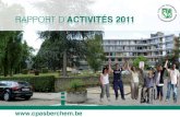 RappoRappoRRt d’t d’Activités 2011Activités 2011...tager» au potager ‘bio’, sur le site du ‘Vieux Poirier’. Initiée par l’Agenda 21, les ‘midis du potager’ per-mettent