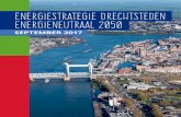 Energiestrategie Drechtsteden energieneutraal 2050€¦ · • wet- en regelgeving voor energie.sterk inzetten op energiebesparing (hoofdstuk 5 en 6) • stoppen met gebruik van benzine,