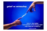 Prof.dr. Cees Dekker Kavli Institute of NanoScience Delft …henkbecker.com/.../presentations/Geloof_en_wetenschap.pdf · 2013. 3. 7. · Wetenschap en mijn geloof in God Hoe kijk