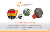 Roadmap gelijkspanning - Topsector Energie...Roadmap gelijkspanning Deze rapportage is door Berenschot opgesteld in opdracht van RVO.nl voor de Topsector Energie op verzoek van TKI