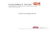Jaarverslag LV Hof 2015 - Stichting Leendert Vrielleendertvriel.nl/wp-content/uploads/2016/04/HofvTwente... · 2021. 3. 25. · De Stichting Leendert Vriel Hof van Twente wordt elke