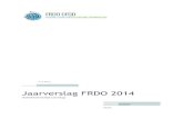 Jaarverslag FRDO 2014 · 2019. 1. 24. · 2014 (N/F) 27 mei 2014 - Op eigen initiatief 2014a06 -Advies over de transitie van België naar een koolstofarme samenleving tegen 2050 (N/F)
