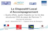 Le Dispositif Local · 2012. 1. 3. · Le Dispositif Local d’Accompagnement « Quels effets, quels impacts sur la vie des structures ESS du pays de Rennes ?» Journée de restitution