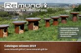 Catalogus seizoen 2019 - Plancha BBQ · 5751 EB Deurne (NL) Tel : +31 (0)493 - 382 858 E-mail : info@remundi-grill.nl Pour Belgique / Voor België: E-mail: info@remundi-grill.be Uw