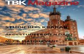 STUDIEREIS KRAKAU - Technische Bedrijfskunde...TBKMagazine november 2014 1 TBK Magazine Nummer 9/ april 2015 STUDIEREIS KRAKAU Boven verwachting mooi! AfgESTUDEERD! En DAn? Het succes