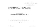 Spiritual healing / Charles Edgar Prather.iapsop.com/archive/materials/wing_lessons/1909__prather... · 2016. 4. 15. · OURAUTHORITY. RUTHisTruthwherever found. Finding thatTruth,becom