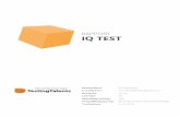 Rapport IQ test - TestingTalents · De uitslag van deze IQ test is dus geen uitslag in absolute zin, maar een indicatie hoe jij nu, in verhouding tot anderen, deze intelligentietest