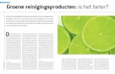 machineS & middelen groene reinigingsproducten: is het beter?...Naast Ecodos is er Militex in IJmuiden en Helichem in Belfeld. Bij Johnson Diversey vond het gesprek plaats met senior