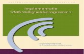 Implementatie VMS Veiligheidsprogramma: evaluatieonderzoek ...