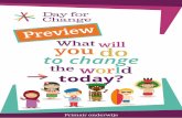 What will you do to change world
