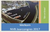Welkom NVB Jaarcongres 2017 - Binnenvaart