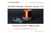 Solid State Tesla Coil 1 - Eastern Voltage Research