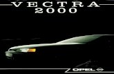 VECTRA 2000: DE PERFEKTIE BENADERD.