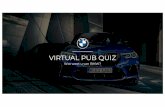 VIRTUAL PUB QUIZ - BMW