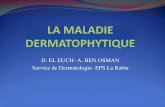 D. EL EUCH- A. BEN OSMAN Service de Dermatologie- EPS La Rabta