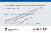 5. Balgrist Symposium zum diabetischen Fuss 1. November ...