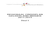 REGIONAAL CRISISPLAN GELDERLAND-MIDDEN 2011-2014 .Regionaal Crisisplan Gelderland-Midden 2011 - 2014