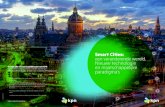 Smart Cities: een veranderende wereld. Nieuwe .De sleutel tot een succesvolle revolutie hangt af