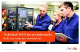 Technisch MBO en arbeidsmarkt - ing.nl .ING Economisch Bureau 2 Technisch MBO en arbeidsmarkt â€¢