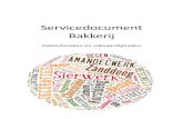 Servicedocument Bakkerij - .Servicedocument bakkerij, vaktechnieken en vakvaardigheden 5 De werkgroep