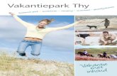 Vakantiepark Thy - hanstholm-    vissen, zwemmen, duiken en zeilen? ... natuurlijke hoekje