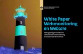 White Paper Webmonitoring en Webcare White papeR WebmonitoRing en WebcaRe > SpReKeRS Jan Meijer Jan