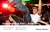 DK - Kick-Off Crowdfunding Schiedam