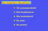 De computer: Hardware