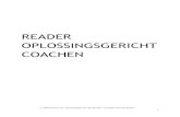 READER OPLOSSINGSGERICHT COACHEN ¢© 2009 Selectie uit: Oplossingsgericht aan de Slag ¢â‚¬â€œ Gwenda Schlundt