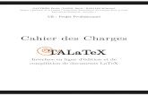 TALaTeX Cahier des charges - 2018-10-26آ  Cahier des charges du projet TALaTeX â€“Cahier des charges