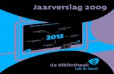 Jaarverslag 2009 - Bibliotheek Lek & IJssel 2020-05-26آ  â€کBibliotheek Lek & IJssel: Het MediaRijk