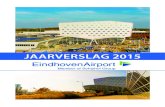 JAARVERSLAG 2015 - Eindhoven Airport van de regio en het Rijk om in de tweede groeifase Eindho-ven Airport
