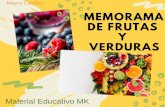 M E M O R A M A Mayra Casillas D E F R U T A S Y V E R D U ... Memorama de Frutas Y Verduras Author: