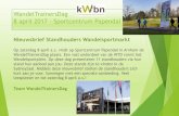 WandelTrainersDag 8 april 2017 - Sportcentrum Papendal WandelTrainersDag 2017.pdf Vorig jaar heeft Nordic