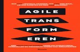 AGILE TRANSFORMEREN - Agile is niets meer (en niets minder) dan een oplossing die in veel organisaties