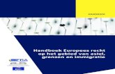 Handboek Europees recht op het gebied van asiel, grenzen ... de tweede editie van dit handboek is bijgewerkt