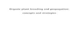 Organic plant breeding and propagation: concepts and strategies