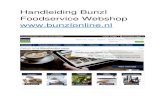 Handleiding Bunzl Foodservice Webshop ... Welkom op de webshop van Bunzl Foodservice We heten u van